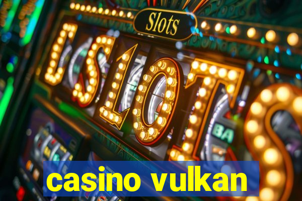 casino vulkan